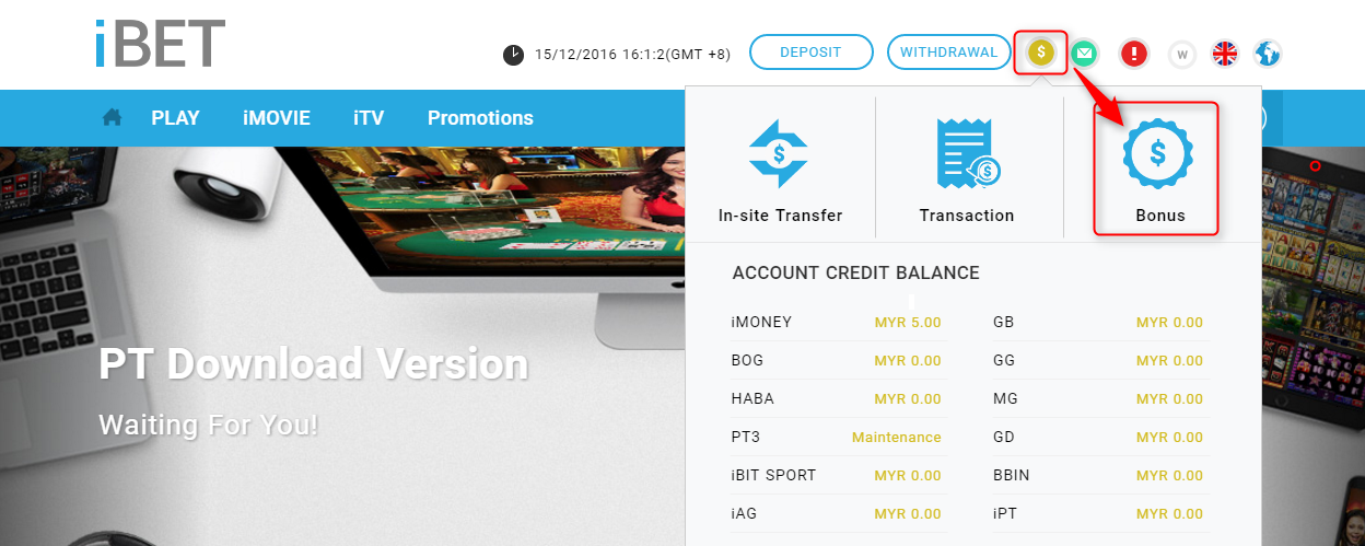You can click the icon in homepage means ’’Bonus’’ to check your RM5 bonus in your iMoney！